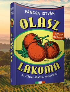 szakácskönyvajánló váncsa olasz lakoma