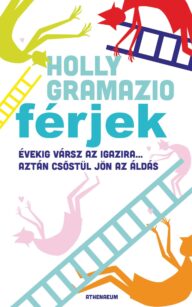 konyvajanlo hollygramazio ferjek - Nők Lapja vicces romantikus könyv férjek