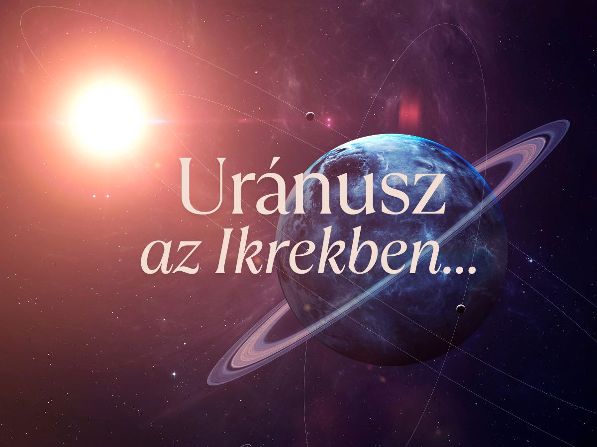 uranusz-ikrekben-asztrologia - Nők Lapja - Nők Lapja uránusz az ikrekben asztrológia csillagjegyek