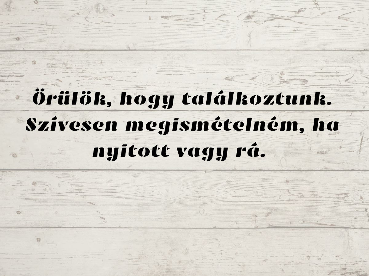 5 mondat ami segít barátot szerezni