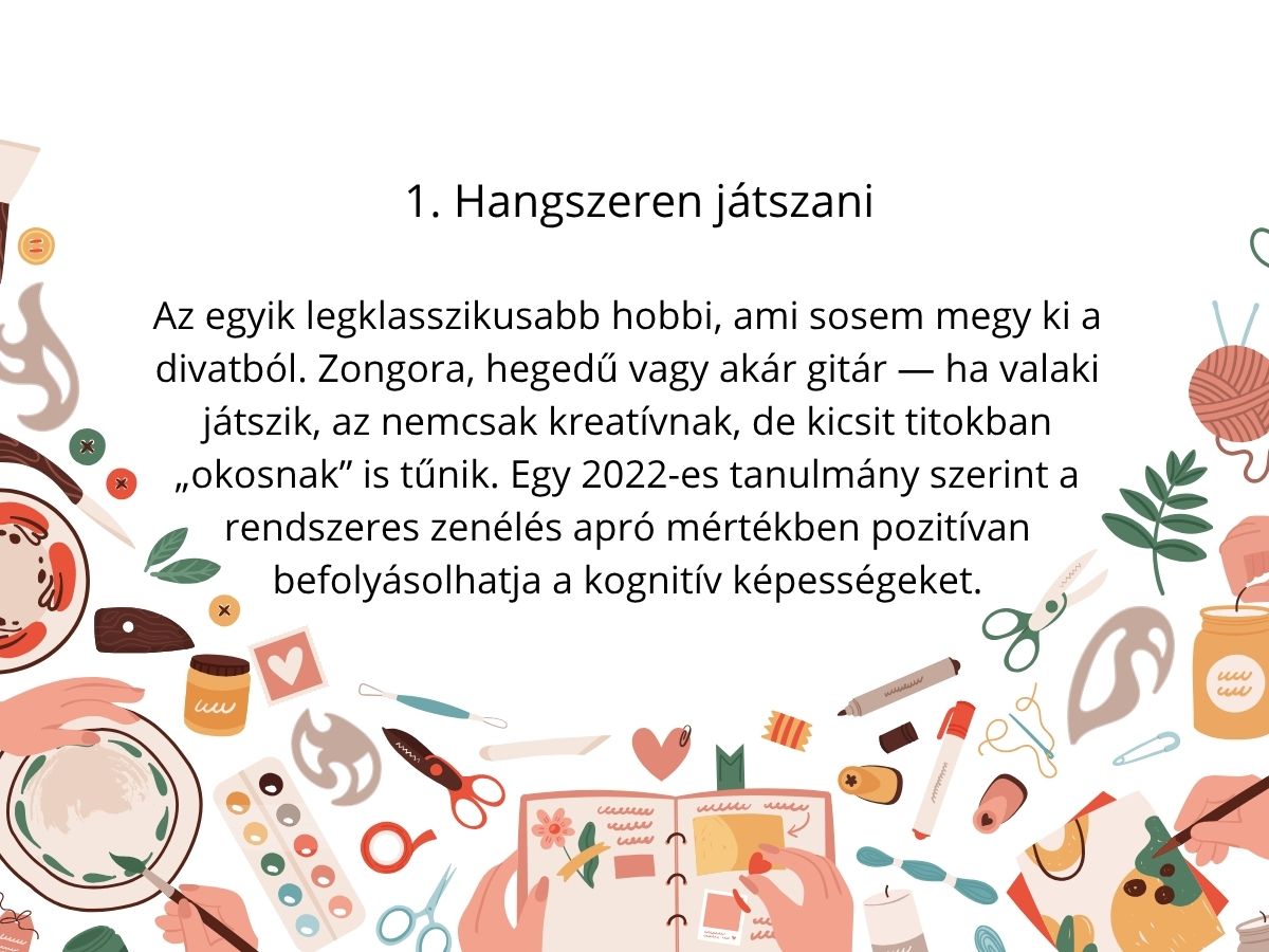 11 csodálatra méltó hobbi