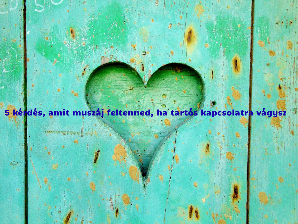öt kérdés hosszú párkapcsolat