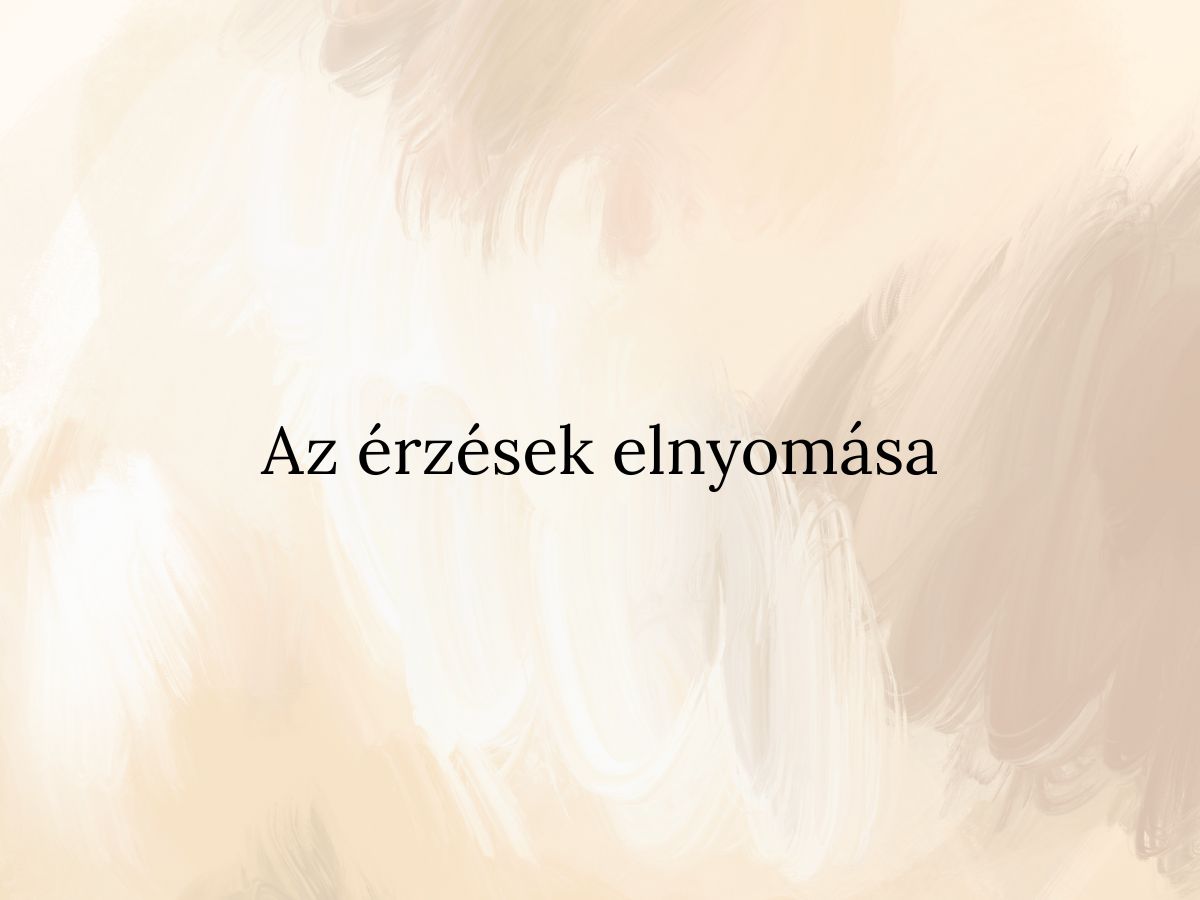 Az érzések elnyomása