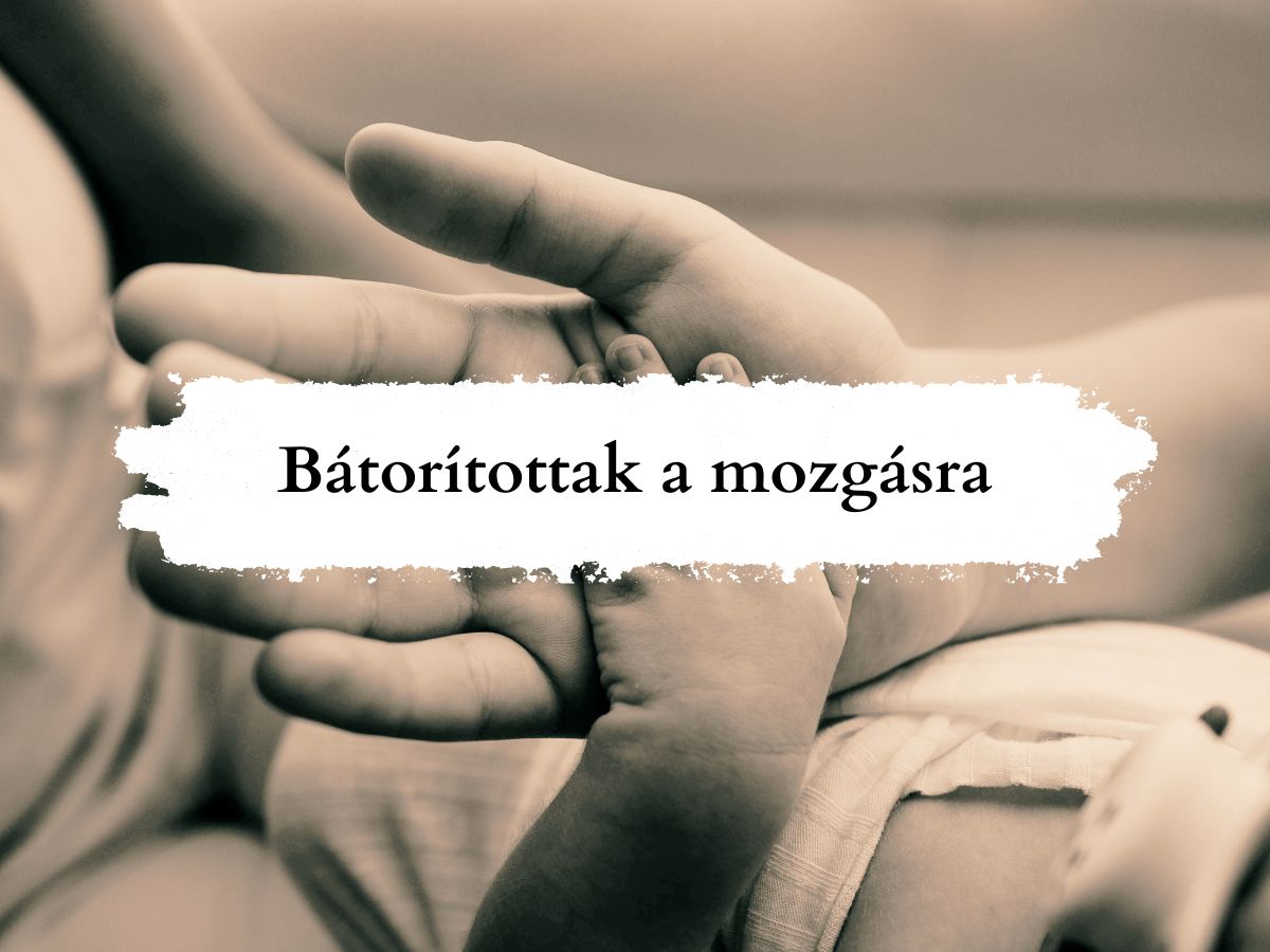 Bátorítottak a mozgásra