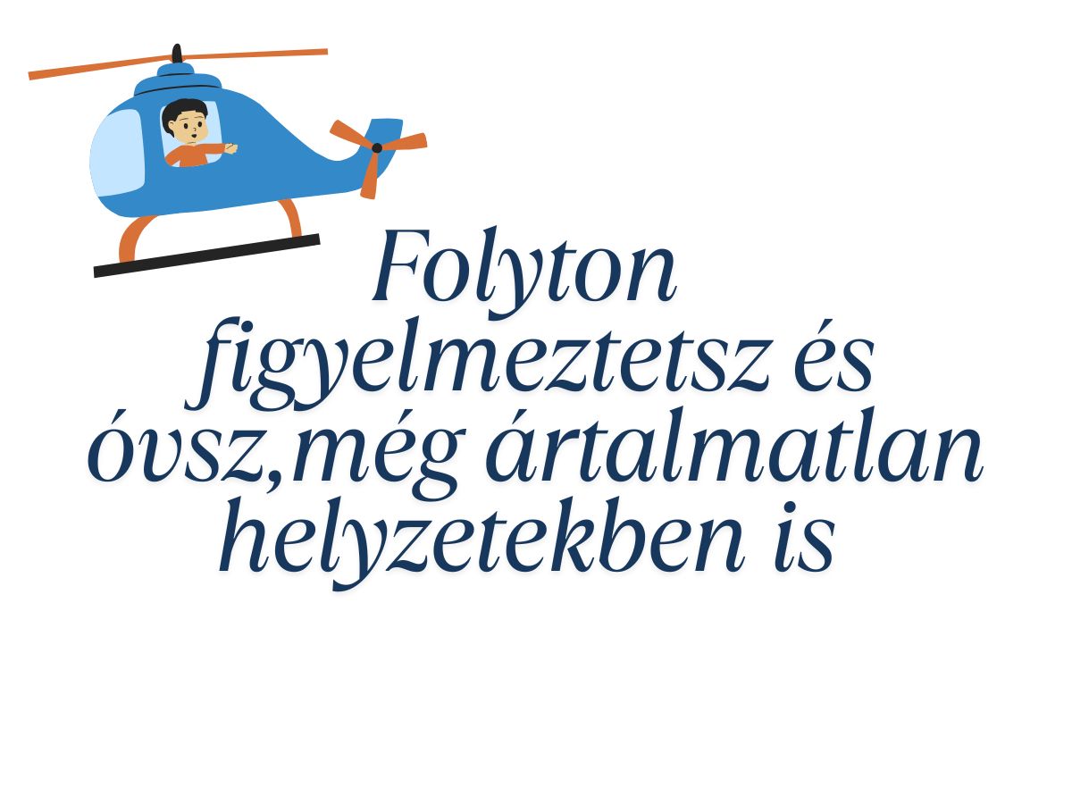 helikopter túlóvó szülő