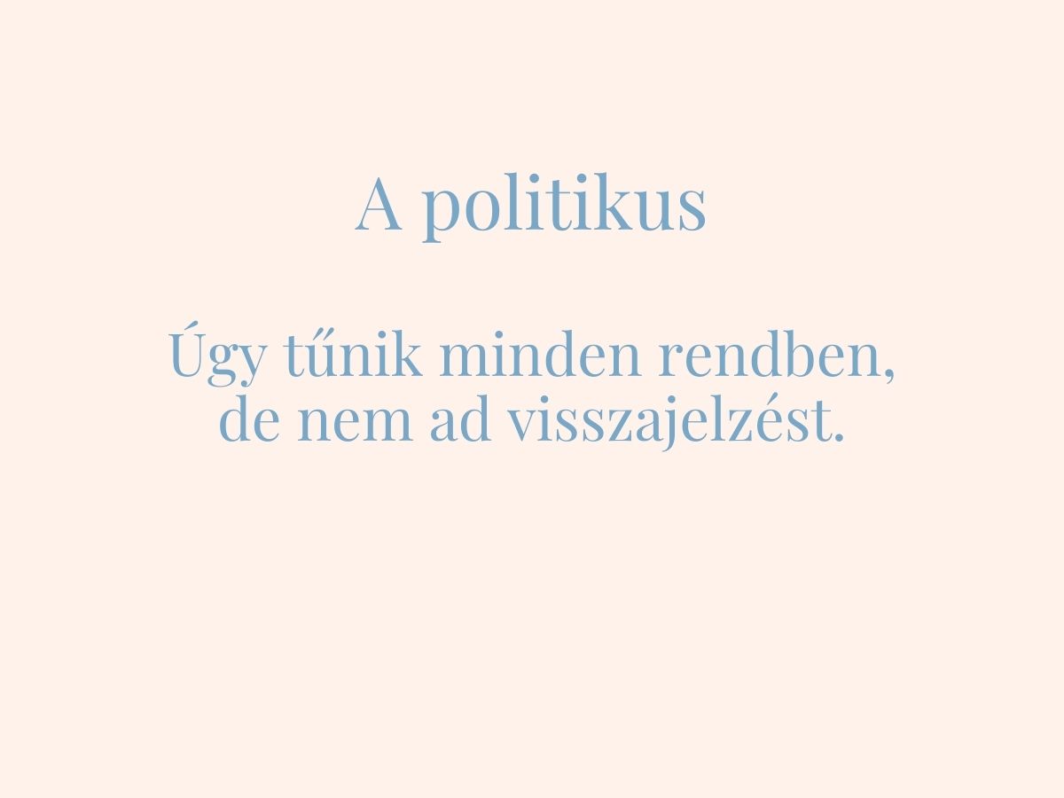 rossz-fonok-7-tipusa - Nők Lapja - Nők Lapja A politikus