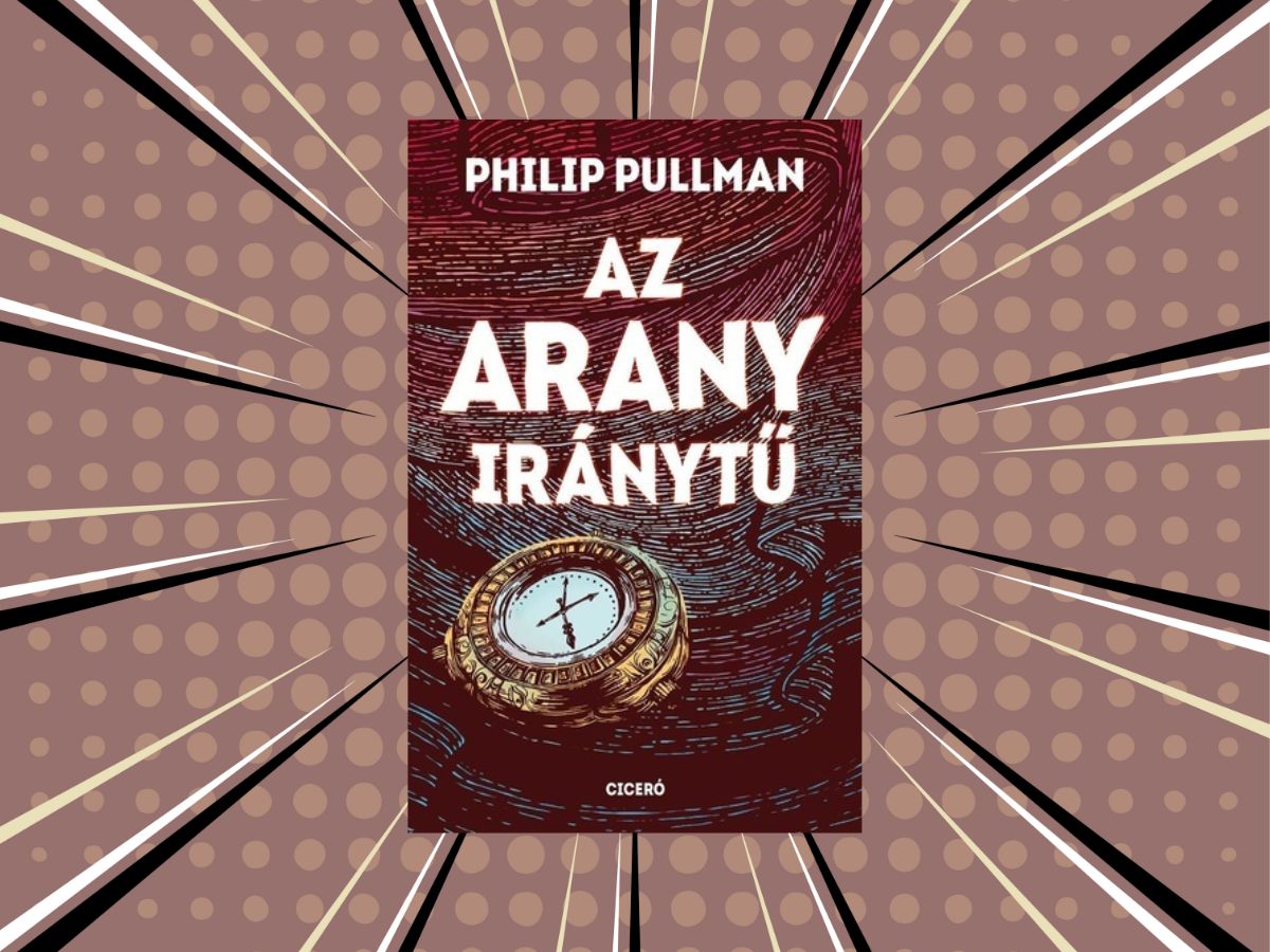 Az arany iránytű – Philip Pullman