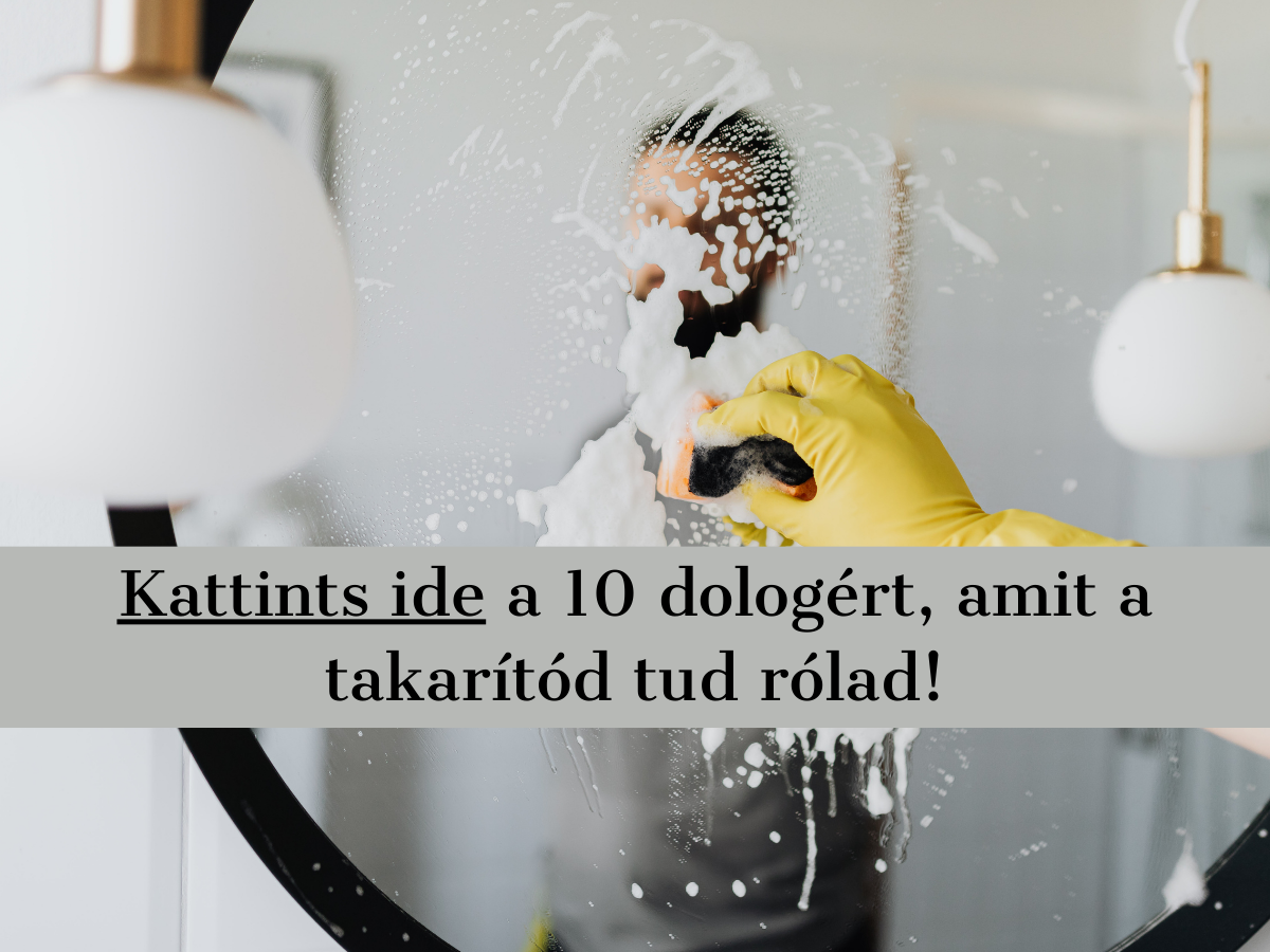 10 dolog takarító