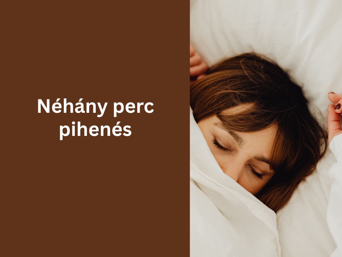 Néhány perc pihenés