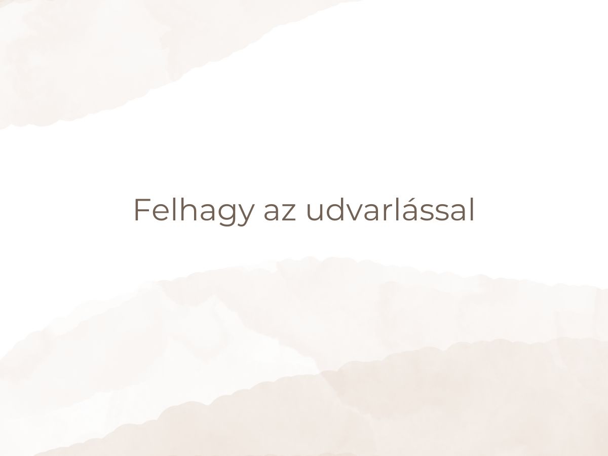 Felhagy az udvarlással