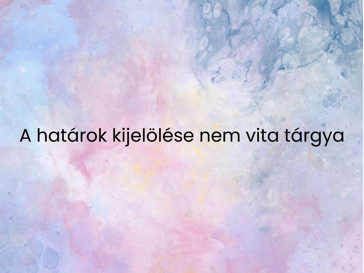 A határok kijelölése nem vita tárgya