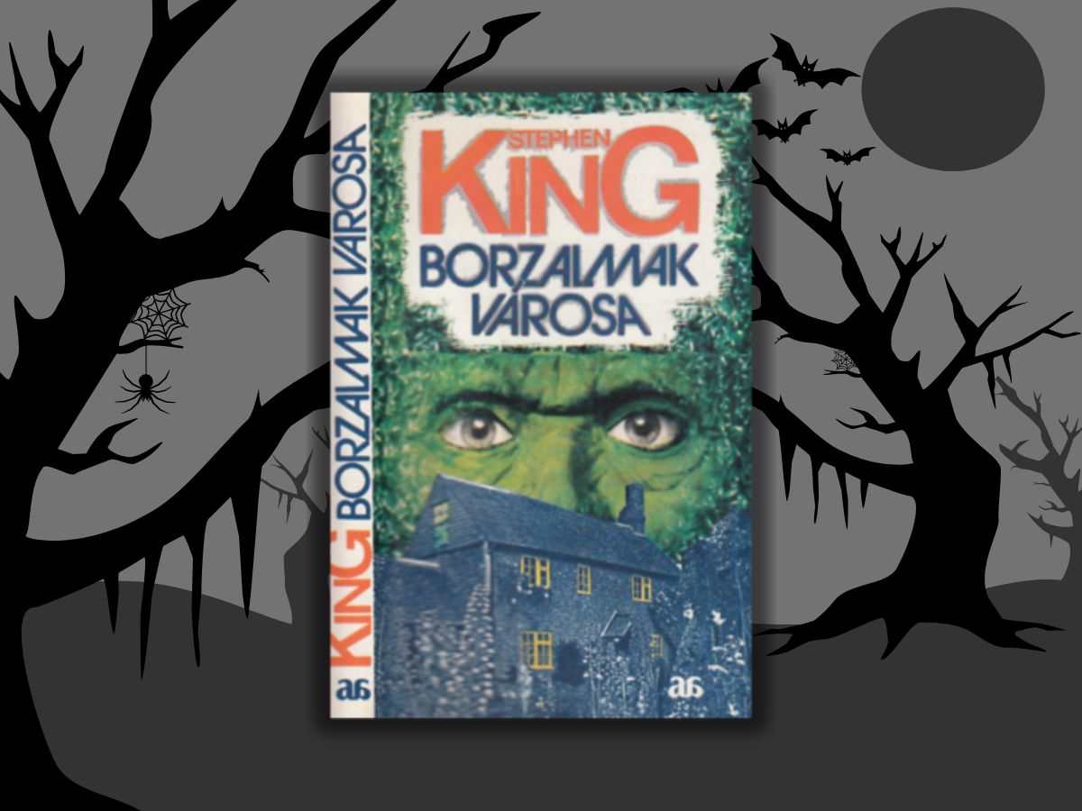 Stephen King - Borzalmak ​városa