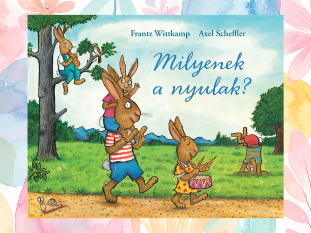 Wittkamp Franz : Milyenek a nyulak? könyv