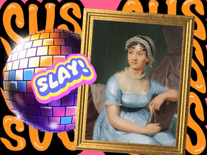 színes kollázs jane auten írónő aranykeretes képével – mögötte vidám, modern feliratok (sus szleng), mellette a slay szó és egy diszkógömb
